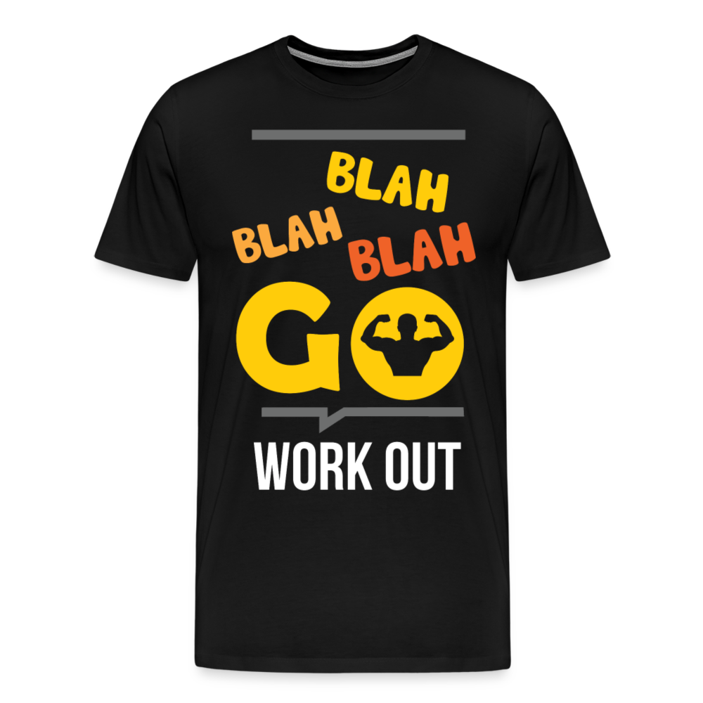 Blah Blah Blah Workout Premium T - black