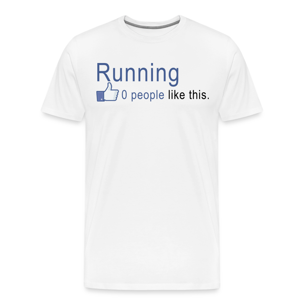 Running, Zero People Like This - white