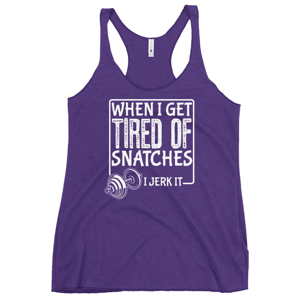 Tired of Snatches, Jerk It