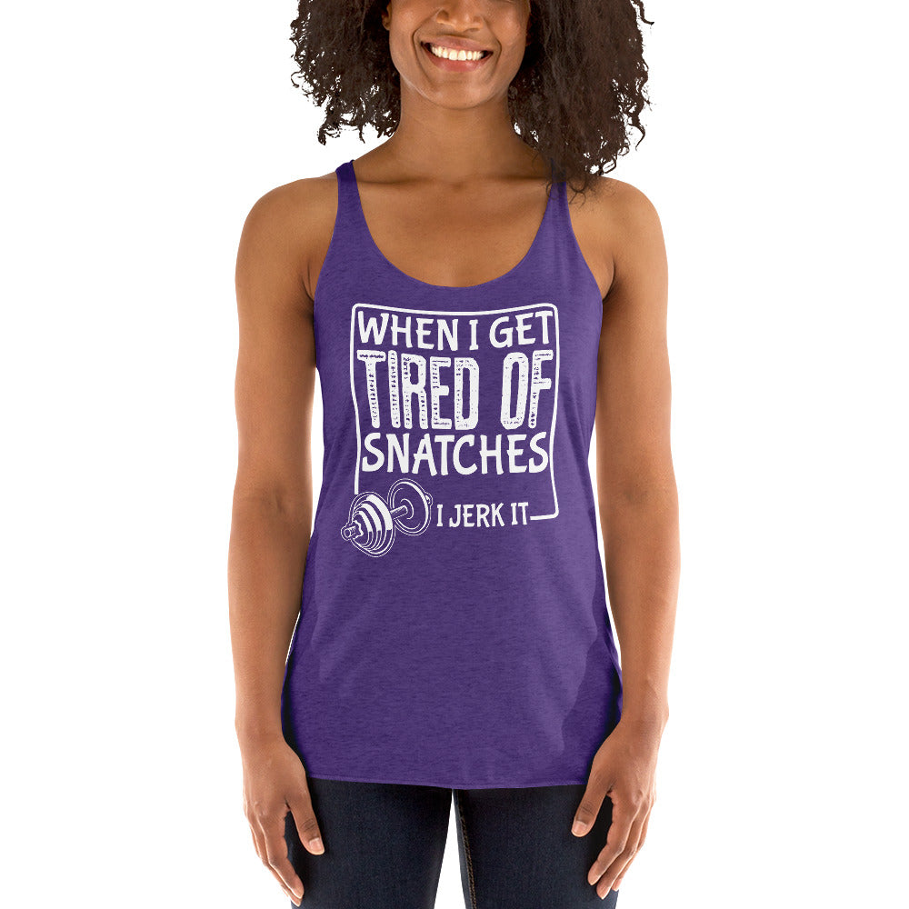 Tired of Snatches, Jerk It