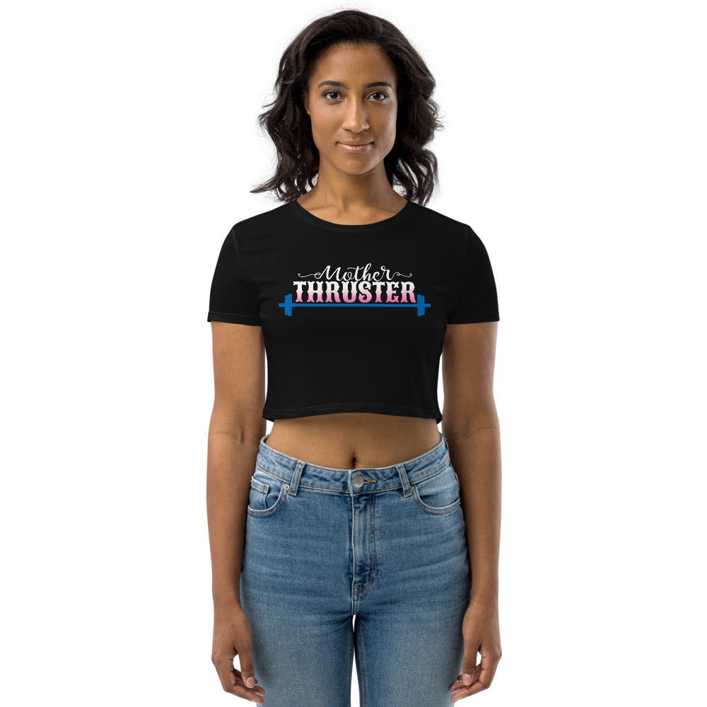 Mother Thruster Crop Top