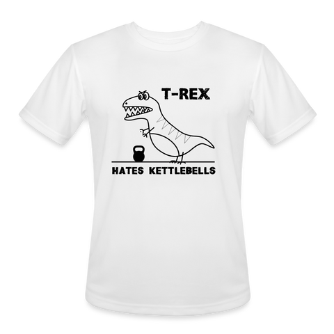 T-Rex Hates Kettlebells Moisture-Wick T-Shirt - white
