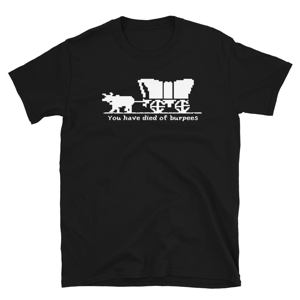 Died of Burpees, Oregon Trail Throwback Tee