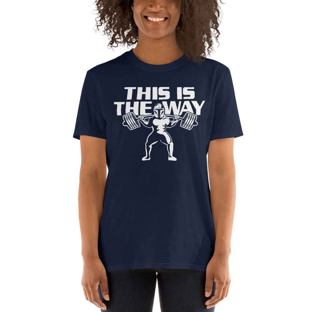 This is the Way, Squat T-Shirt
