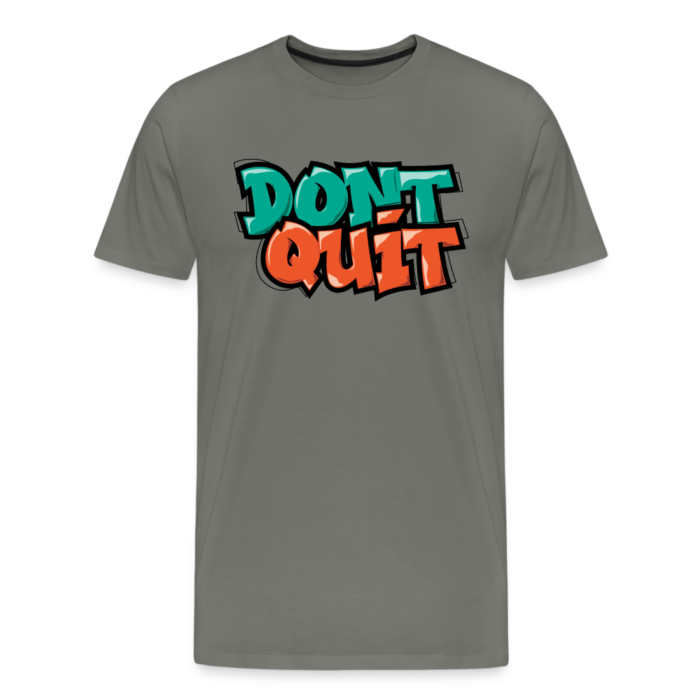Don't Quit Graffiti T-Shirt - asphalt gray