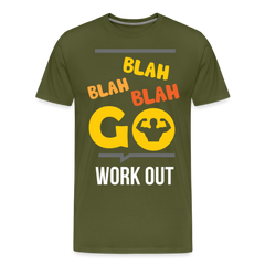 Blah Blah Blah Workout Premium T - olive green