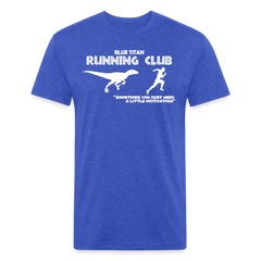 Blue Titan Running Club, Dinosaur Motivation T - heather royal