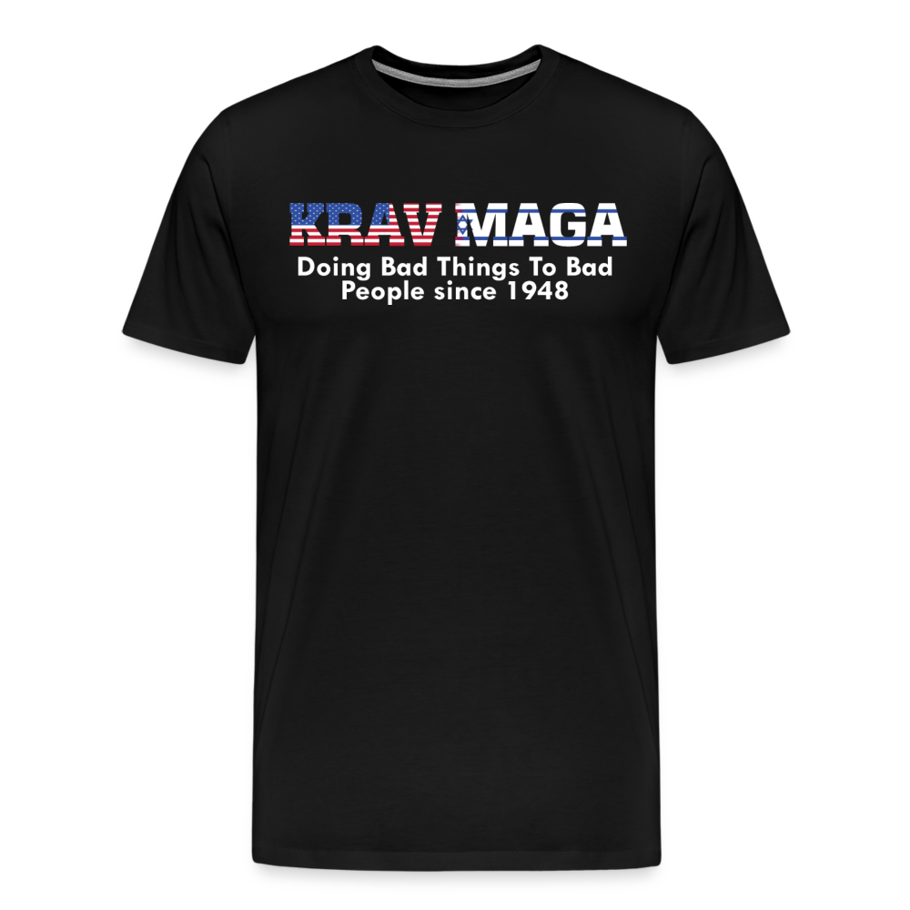 Krav Maga, Bad Things to Bad People - black