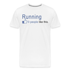 Running, Zero People Like This - white