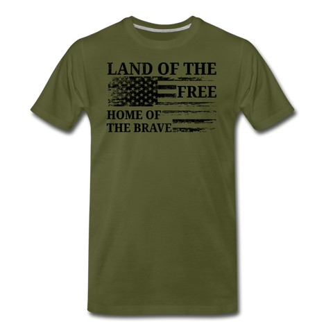 Land of the Free, Home of the Brave - olive green