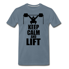 Keep Calm and Lift - steel blue