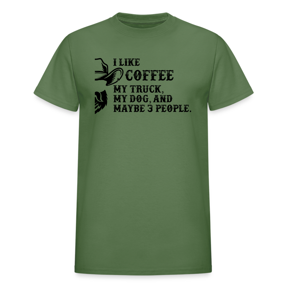 I Like Coffee, and like 3 People - military green