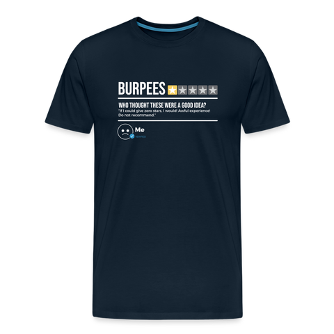Burpees: Do Not Recommend T-Shirt - deep navy