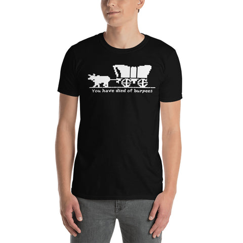 Died of Burpees, Oregon Trail Throwback Tee